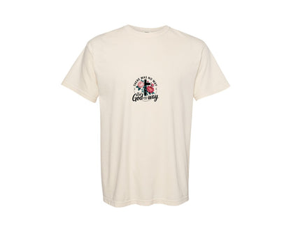 brand:Comfort Colors|color:Ivory|Christian Was No Way Religious Graphic T-Shirt