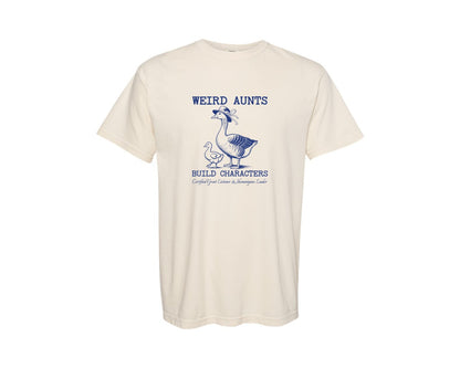 brand:Comfort Colors|color:Ivory|Weird Aunts Build Characters Funny Goose Graphic T-Shirt