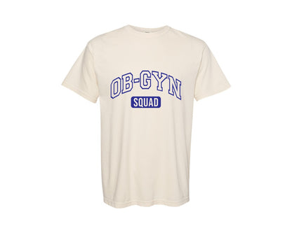brand:Comfort Colors|color:Ivory|Ob Gyn Onc Squad At Your Cervix Graphic T-Shirt