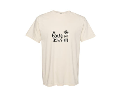 brand:Comfort Colors|color:Ivory|Love Grows Here 133 Graphic T-Shirt