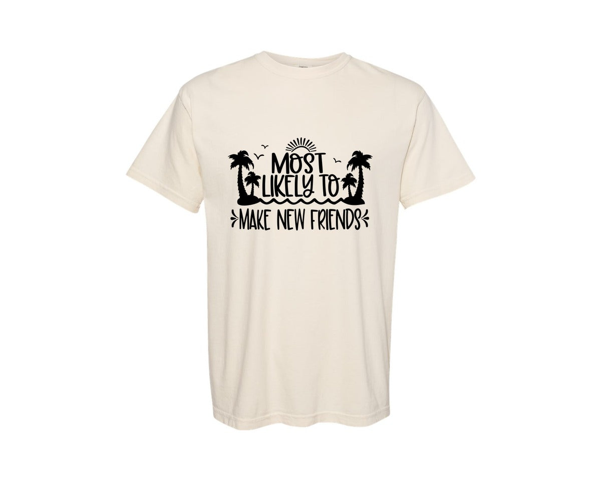 brand:Comfort Colors|color:Ivory|Most Likely Make New Friends Cruise Graphic T-Shirt