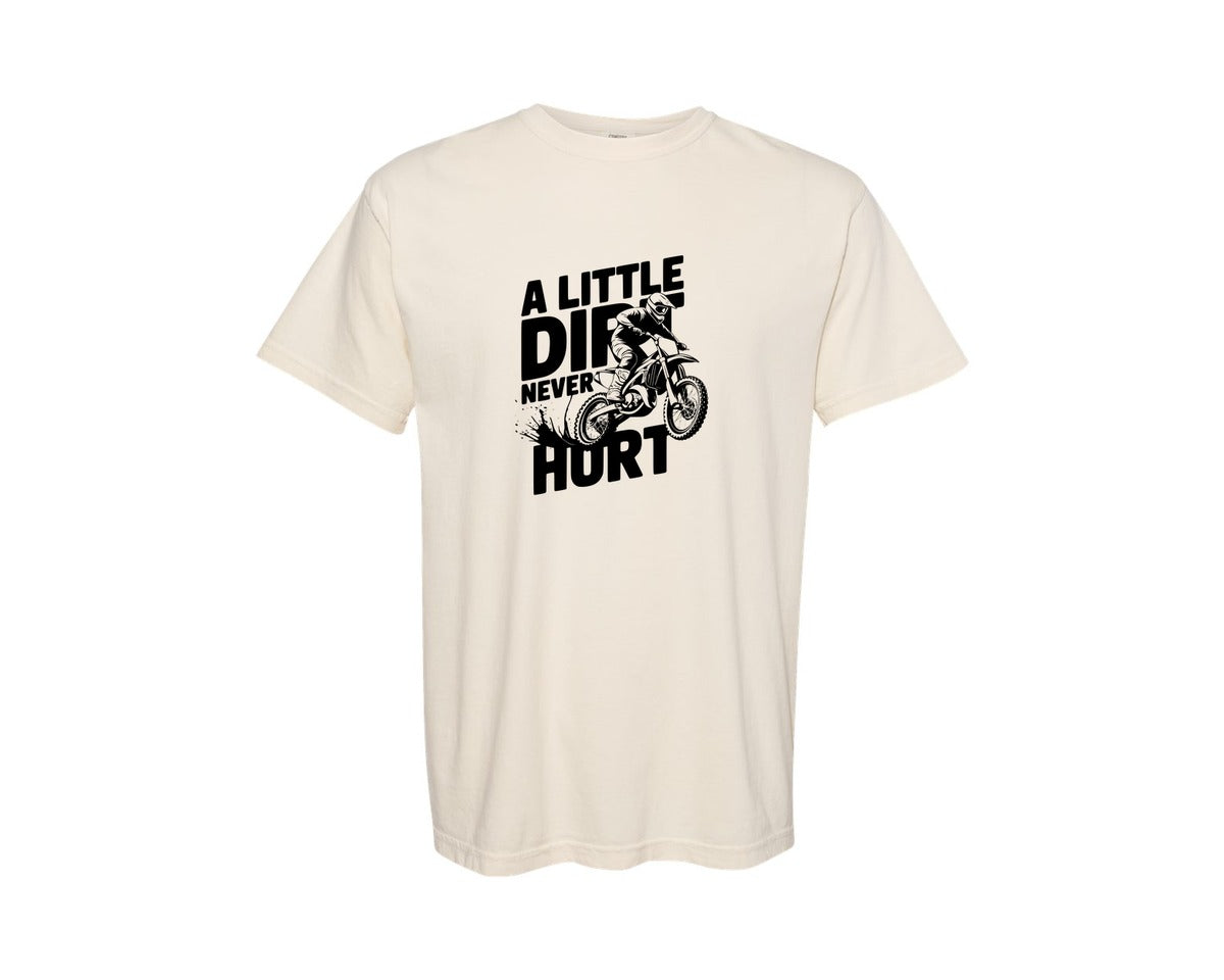 brand:Comfort Colors|color:Ivory|A Little Dirt Never Hurt T Shirt Des Graphic T-Shirt