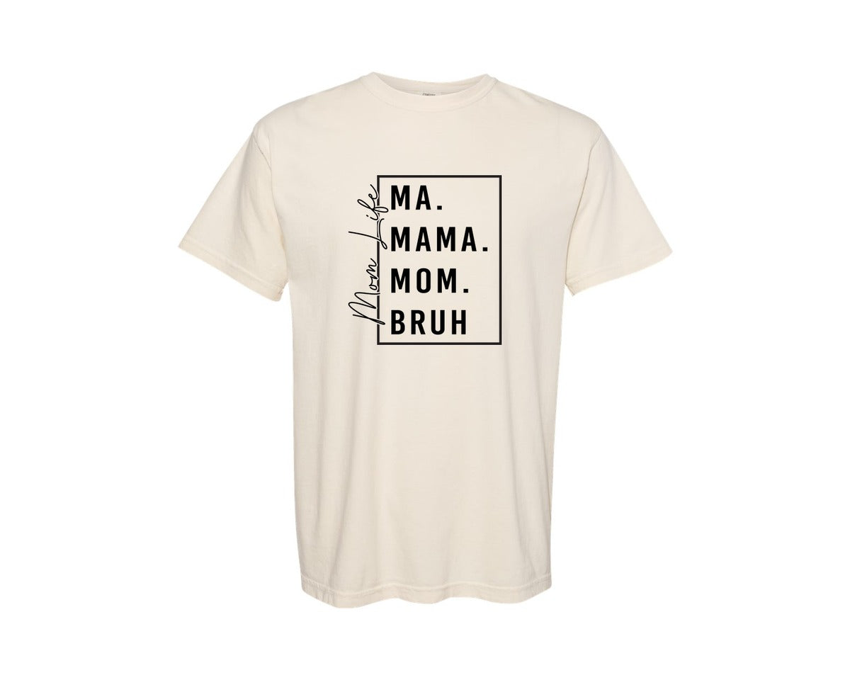 brand:Comfort Colors|color:Ivory|Mama Mommy Mom Bruh Funny Mom 12 Graphic T-Shirt