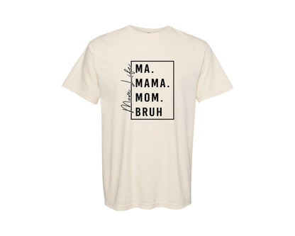 brand:Comfort Colors|color:Ivory|Mama Mommy Mom Bruh Funny Mom 12 Graphic T-Shirt