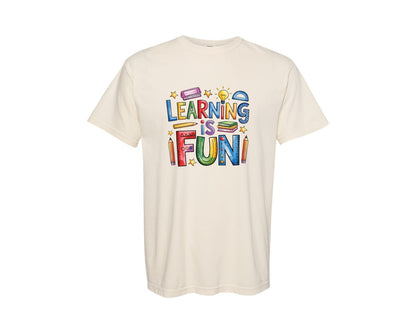 brand:Comfort Colors|color:Ivory|Learning Is Fun School Kindergarten Graphic T-Shirt