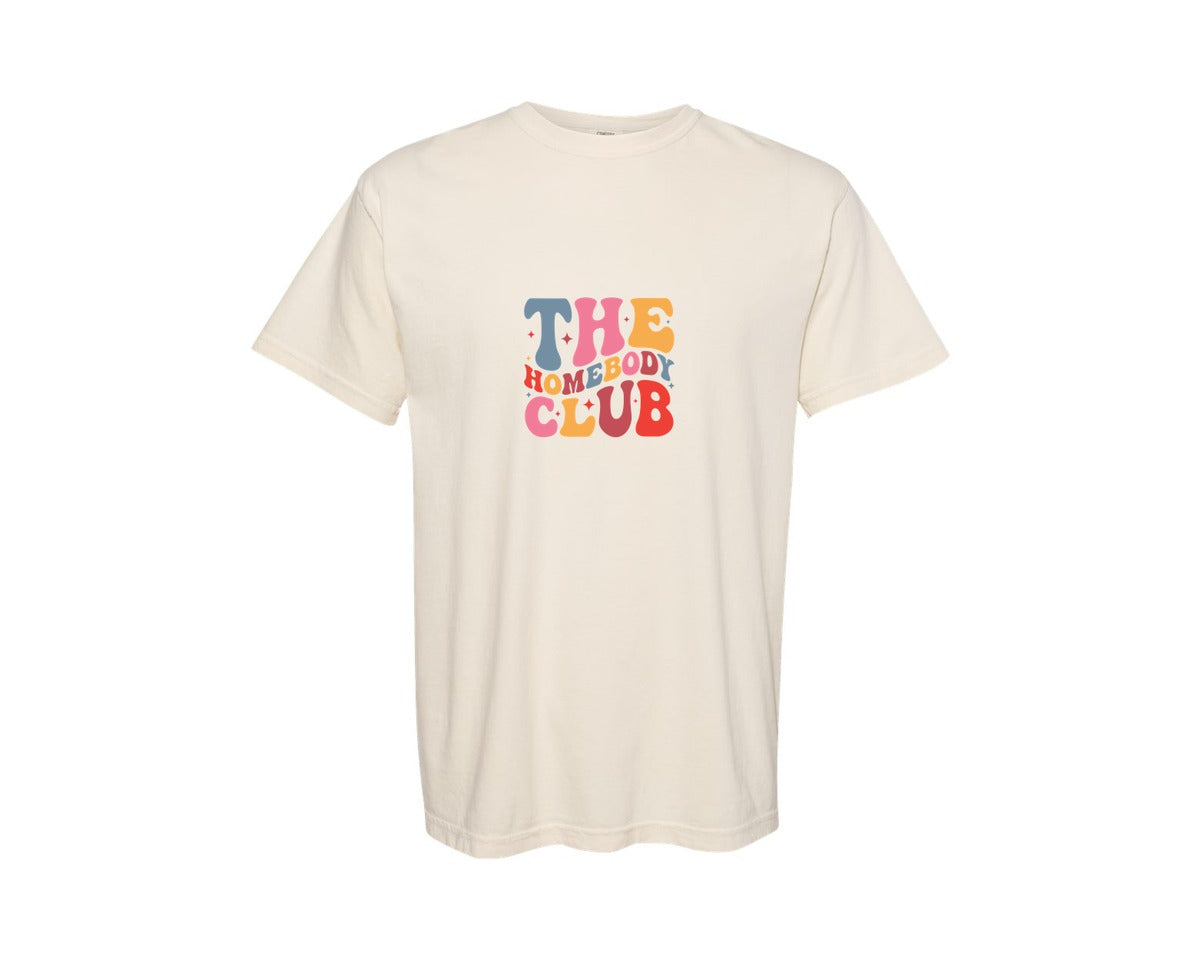 brand:Comfort Colors|color:Ivory|The Homebody Club 2 Graphic T-Shirt