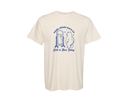 brand:Comfort Colors|color:Ivory|Might Have To Call In Thicc Today Bear Graphic T-Shirt