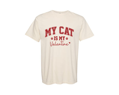 brand:Comfort Colors|color:Ivory|My Cat Is My Valentine Valentines 3 Graphic T-Shirt
