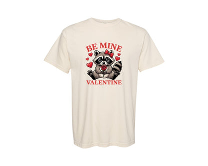 brand:Comfort Colors|color:Ivory|Funny Be Mine Raccoon Valentine Graphic T-Shirt