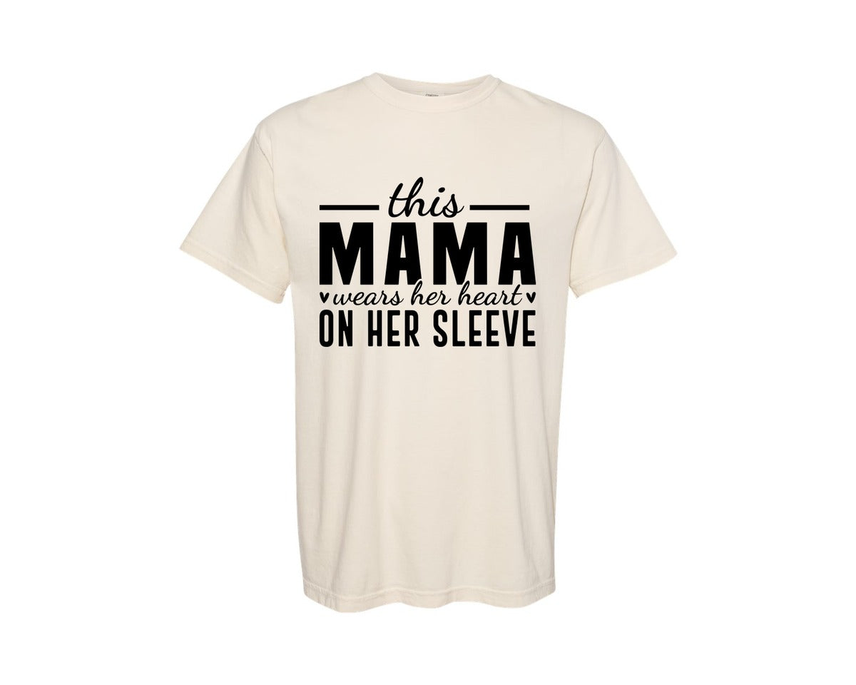 brand:Comfort Colors|color:Ivory|This Mama Wears Her Heart On Her Sleeve 77 Graphic T-Shirt