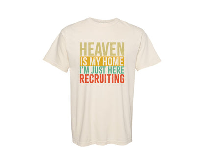brand:Comfort Colors|color:Ivory|Heaven Is My Home Christian Religious 2 Graphic T-Shirt