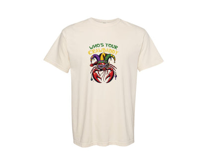 brand:Comfort Colors|color:Ivory|Whos Your Crawdaddy Crawfish Shirt Graphic T-Shirt