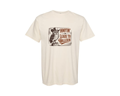 brand:Comfort Colors|color:Ivory|Hootin Leads To Hollerin Graphic T-Shirt