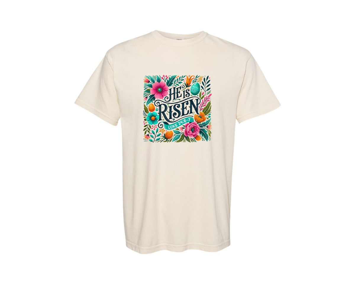 brand:Comfort Colors|color:Ivory|He Is Risen Christian T Shirt Design Graphic T-Shirt