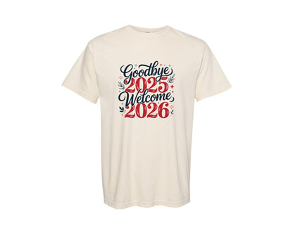 brand:Comfort Colors|color:Ivory|Happy New Year 2026 Trendy New Year 10 Graphic T-Shirt