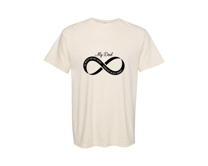 brand:Comfort Colors|color:Ivory|My Dad Infinity Memorial Design Graphic T-Shirt