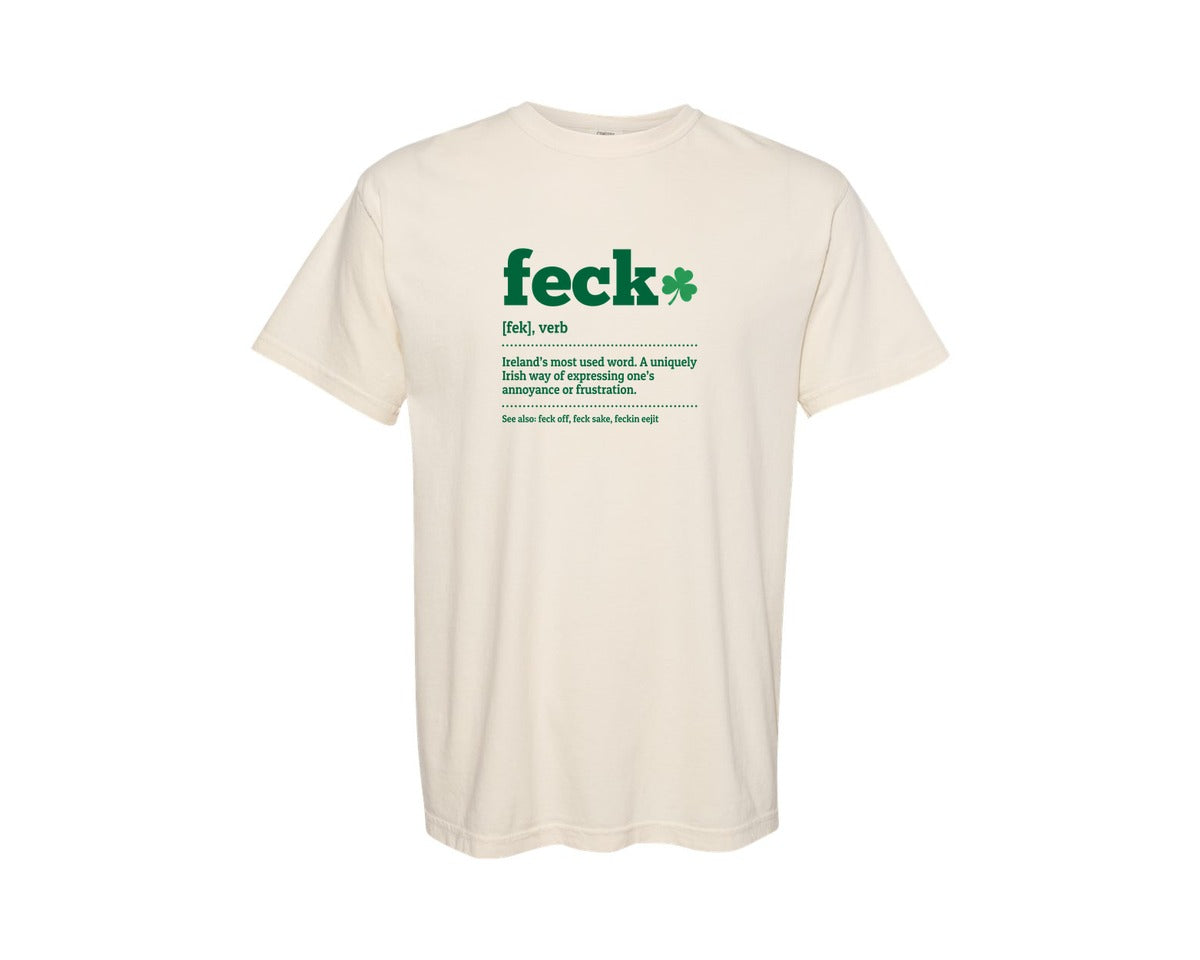 brand:Comfort Colors|color:Ivory|Irish St Patricks Day Feck Definition Graphic T-Shirt