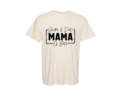 brand:Comfort Colors|color:Ivory|Glitter And Dirt Mama Of Both Mama Graphic T-Shirt