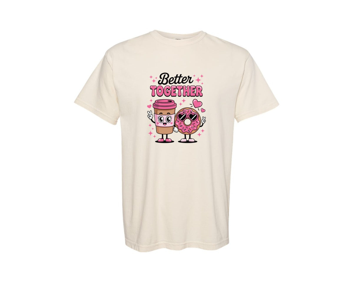 brand:Comfort Colors|color:Ivory|Better Together T Shirt Graphic T-Shirt