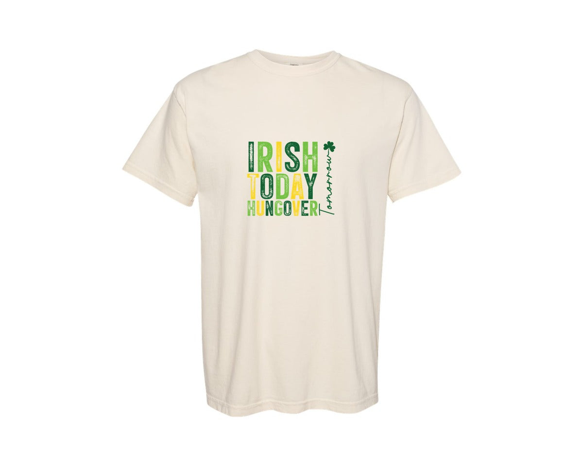 brand:Comfort Colors|color:Ivory|Irish Today Hungover Tomorrow 19 Graphic T-Shirt