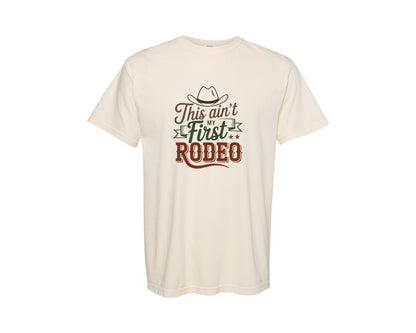 brand:Comfort Colors|color:Ivory|This Aint My First Trail Ride Graphic T-Shirt