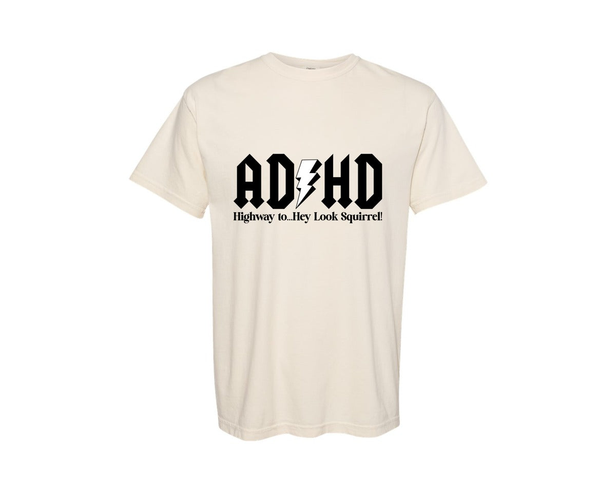 brand:Comfort Colors|color:Ivory|Adhd Highway To Hey Look Squirrel Graphic T-Shirt