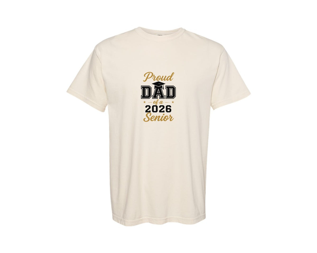 brand:Comfort Colors|color:Ivory|Proud Dad Senior 2026 Graduation Graphic T-Shirt
