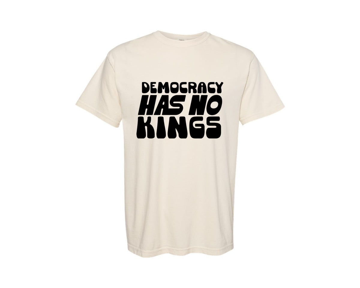brand:Comfort Colors|color:Ivory|Democracy Has No Kings Graphic T-Shirt