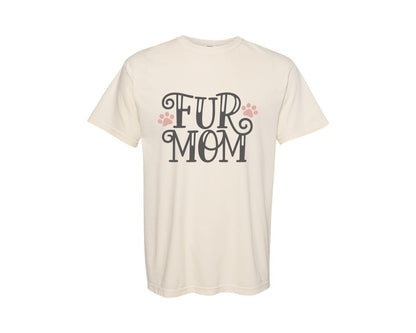 brand:Comfort Colors|color:Ivory|Fur Mom Cute Crazy Cat Lady Quote 2 Graphic T-Shirt