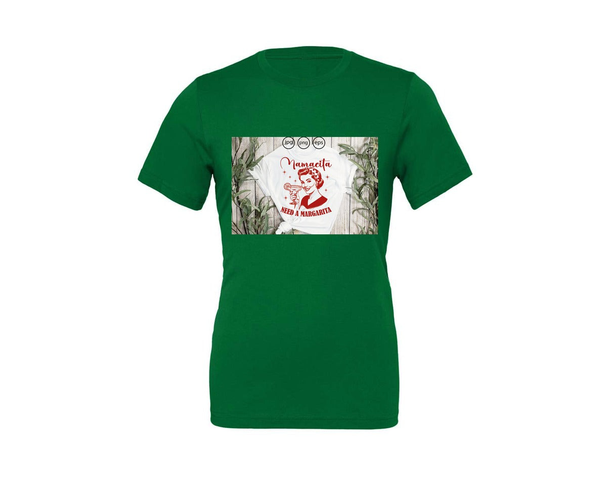 brand:Generic|color:Kelly|Mamacita Needs A Margarita 26 Graphic T-Shirt