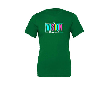 brand:Generic|color:Kelly|Vision Therapist Therapy Career T Shirt Graphic T-Shirt