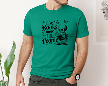 brand:Bella Canvas|color:Kelly|I Like Books More Than I Like People 3 Graphic T-Shirt
