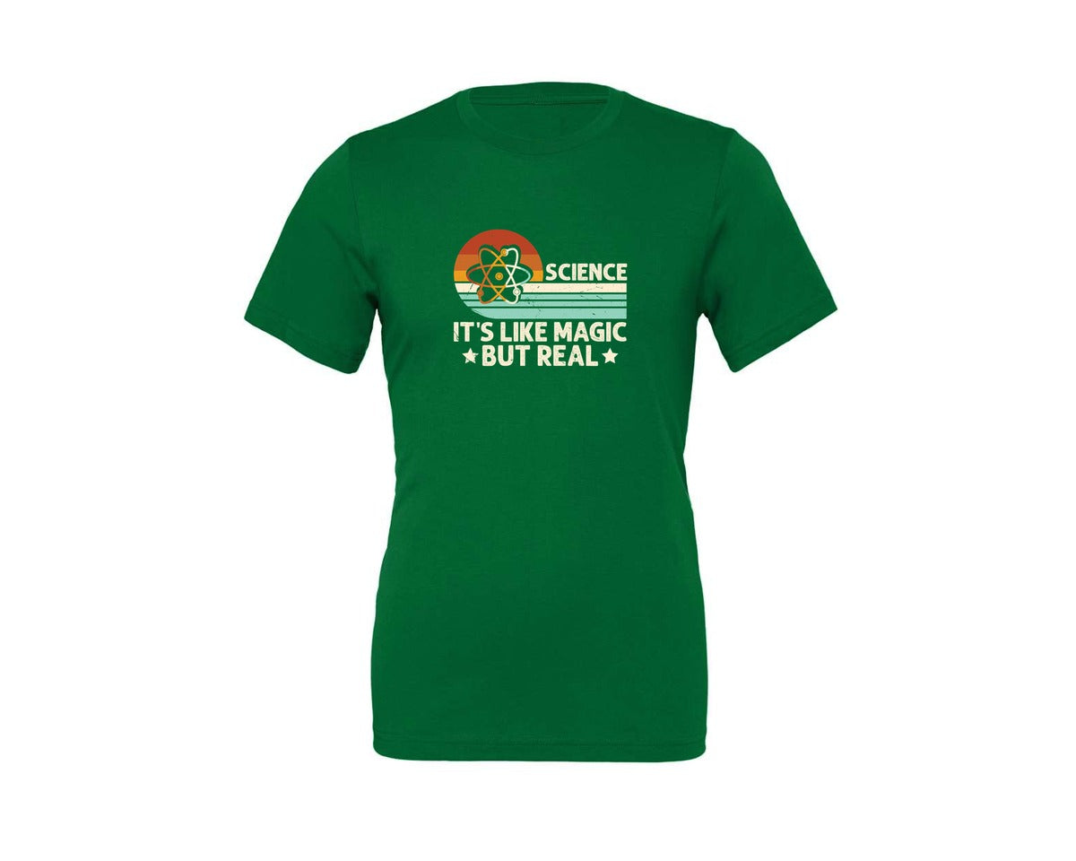 brand:Generic|color:Kelly|Science Its Like Magic But Real T Shirt 2 Graphic T-Shirt