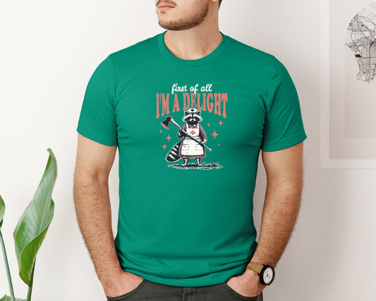 First Of All Im Delight Raccoon Nurse Graphic T-Shirt