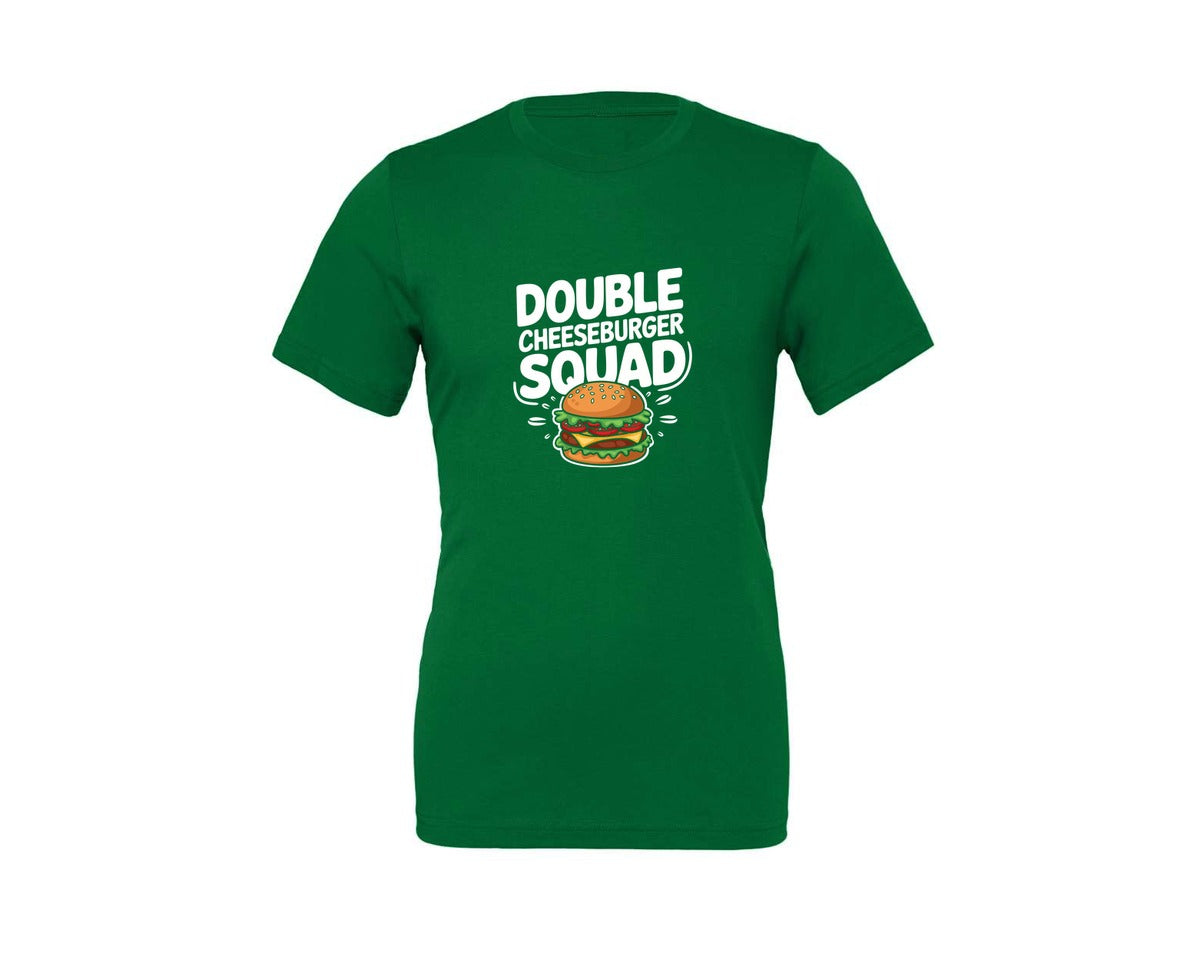 brand:Generic|color:Kelly|Double Cheeseburger Squad T Shirt Design 2 Graphic T-Shirt