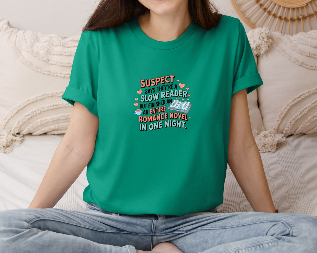 brand:Bella Canvas|color:Kelly|Suspect Claims Reading Lover Bookish 2 Graphic T-Shirt