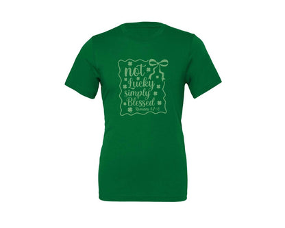 brand:Generic|color:Kelly|Not Lucky Simply Blessed Graphic T-Shirt