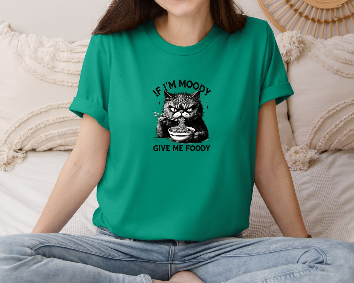 brand:Bella Canvas|color:Kelly|Funny Sarcastic Cat Ramen If Im Moody Graphic T-Shirt