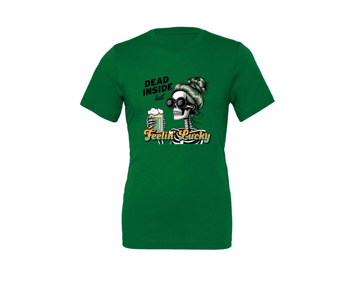 brand:Generic|color:Kelly|Dead Inside But Feelin Lucky 6 Graphic T-Shirt