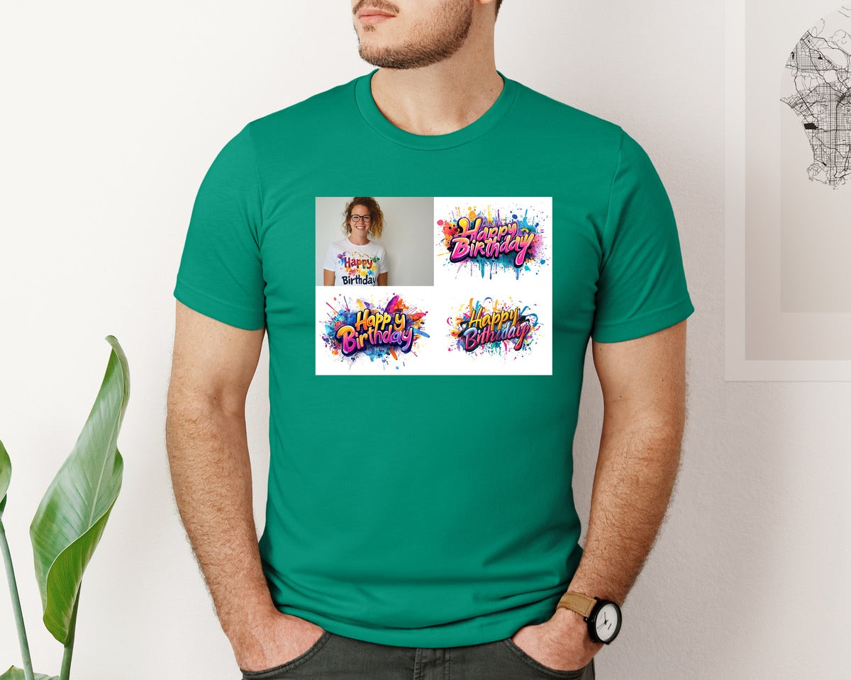 brand:Bella Canvas|color:Kelly|Happy Birthday T Shirt Design 69 Graphic T-Shirt