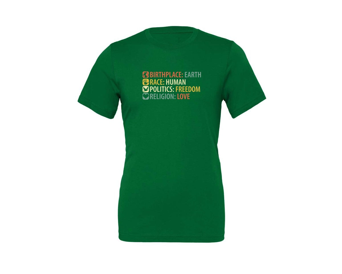 brand:Generic|color:Kelly|Birthplace Earth Race Human Politics Fre Graphic T-Shirt