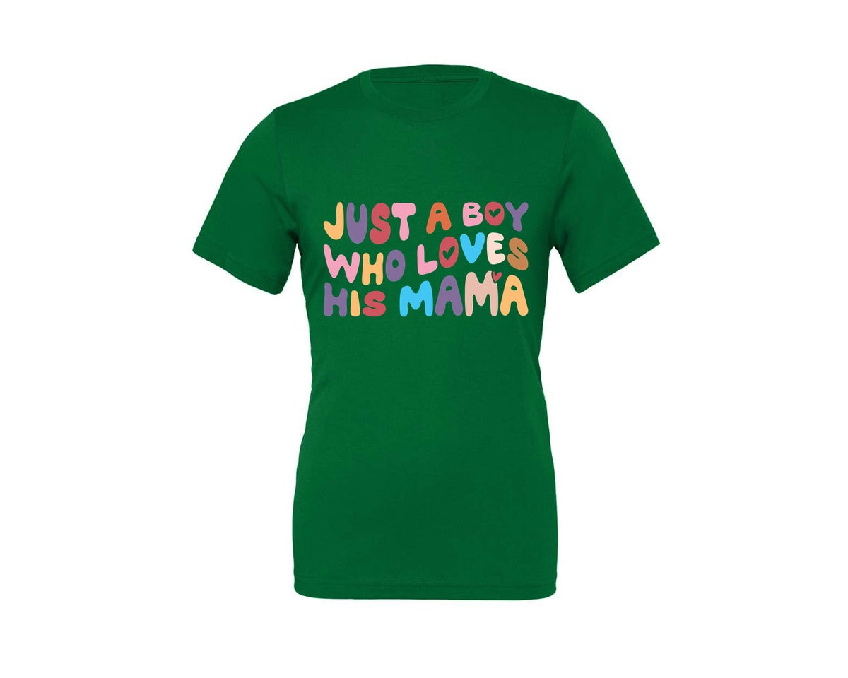 brand:Generic|color:Kelly|Just A Boy Who Loves His Mama 14 Graphic T-Shirt