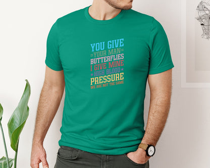 brand:Bella Canvas|color:Kelly|You Give Your Man Butterflies I Give Min Graphic T-Shirt