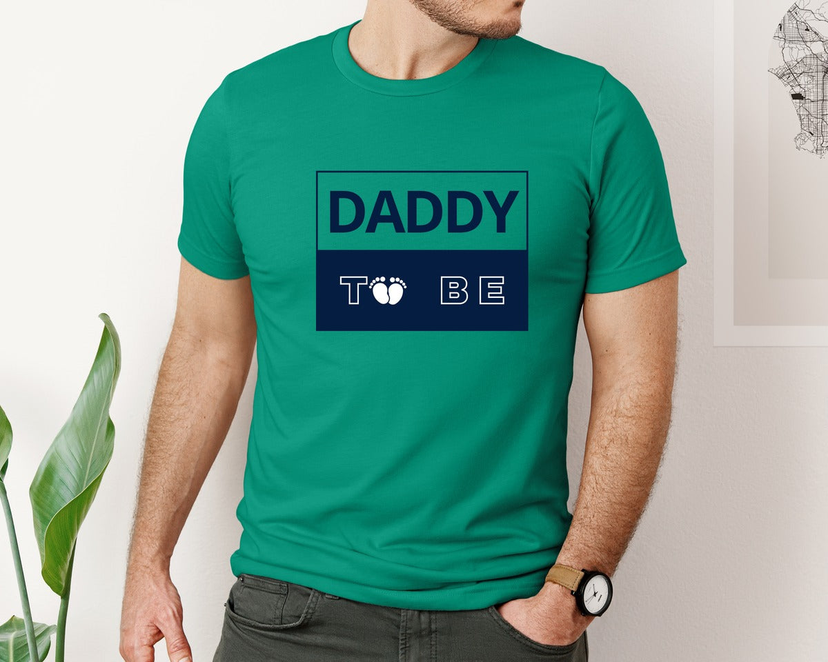 brand:Bella Canvas|color:Kelly|Daddy To Be Pregnancy Announcement 2 Graphic T-Shirt