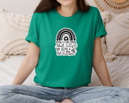 brand:Bella Canvas|color:Kelly|Funny Quotes Sarcastic Sticker Graphic T-Shirt