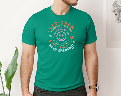 brand:Bella Canvas|color:Kelly|Let Them Keep Shining Inspirat Graphic T-Shirt
