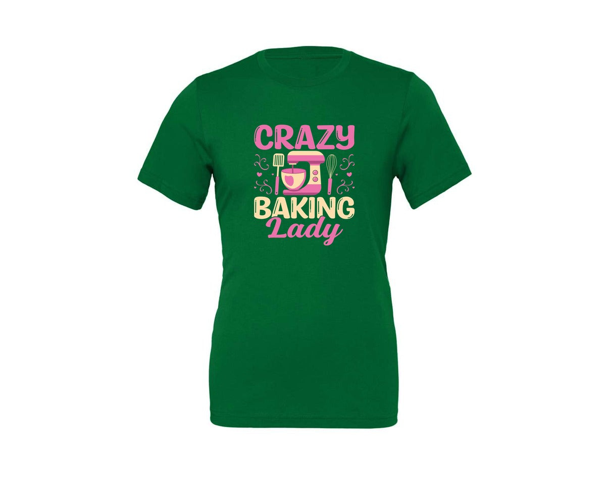 brand:Generic|color:Kelly|Crazy Baking Lady Mixer Whisk Baker Graphic T-Shirt