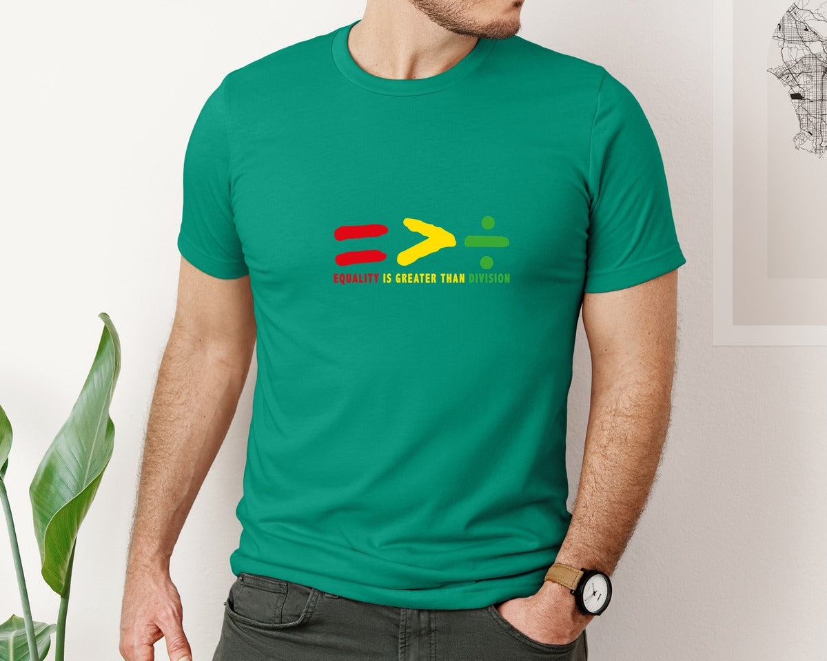 brand:Bella Canvas|color:Kelly|Equality Is Greater Than Division B Graphic T-Shirt
