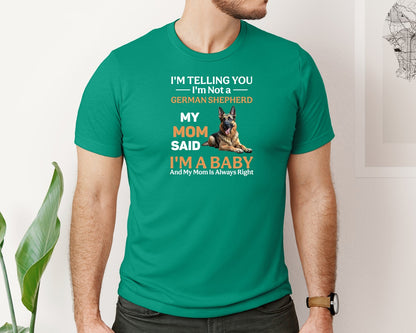 brand:Bella Canvas|color:Kelly|Im Telling You Im Not German Shepherd Graphic T-Shirt