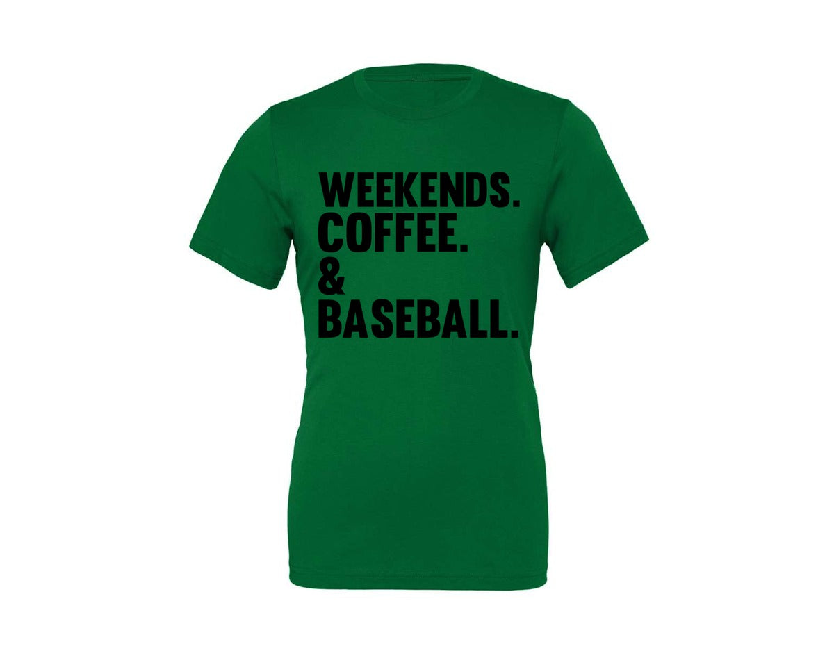 brand:Generic|color:Kelly|Weekends Coffee Baseball Tshirt Design Graphic T-Shirt